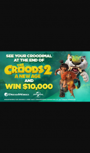 Channel 7 – Sunrise – Win $10000 Cash and Have Your Croodimal Creation Showcased In ‘the Croods 2’ (prize valued at $10,000)