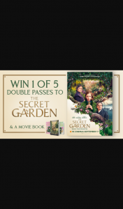Channel 7 – Sunrise – Win One of Five Double Passes to See The Secret Garden and a Movie Book In this Week’s Sunrise Family Newsletter