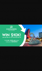 Containers for Change Swan Competition – Win The Grand Prize (but Not to (prize valued at $16,000)