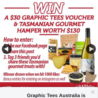 Graphic Tees Australia – Win Tasmanian Gourmet Hamper