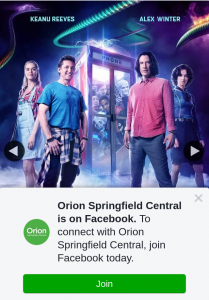 Orion Springfield Central – Win a Double Pass to See Bill & Ted Face The Music