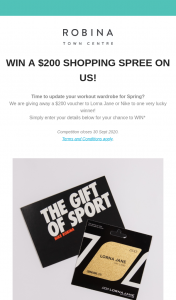 Robina Town Centre – Win a $200 Shopping Spree on Us (prize valued at $200)