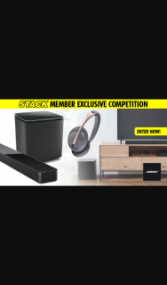 Stack magazine – Win an Amazing Bose Audio Pack With Some of The Coolest New Tech Releases That Include Bose Smart Soundbar 700 Bose Bass Module 700 and Bose Noise Cancelling HeaDouble Passhones 700 (exclusive).
