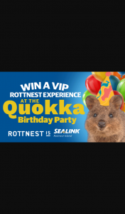 The West Australian – Win a Family VIP Rottnest Experience at The Quokka Birthday Party
