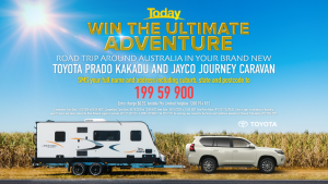 Nine Network – Today Show – Win the Ultimate Adventure valued at up to AUD$173,690 including a Jayco Journey Outback Caravan PLUS many more