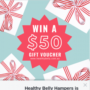 Healthy Belly Hampers – Win a $50 Gift Voucher to Be Used In Our Website Towards Purchasing a Great Healthy Hamper Right In Time for Christmas