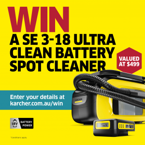 Karcher – Win a Karcher SE 3-18 Ultra Clean Battery Spot Cleaner bundle valued at $499