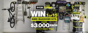 Ryobi – Win 1 of 15 Shed Makeover prize packs valued at $3,000 each