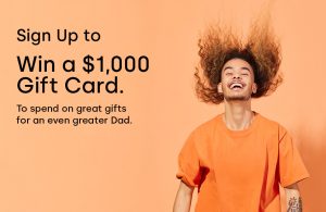Uptown Brisbane – Win a $1,000 gift card for Dad