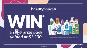 Beauty Heaven – Win an Ego prize package  valued over $1,200