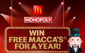 Nova – McDonald’s Macca’s Monopoly – Win 1 of 5 digital prepaid Mastercards