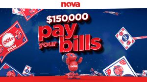 Nova – Win 1 of 400 cash prizes