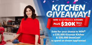 The Good Guys – Kitchen Giveaway 2023 – Win a Kinsman Kitchen valued at $20,000 PLUS $23,000 in StoreCash and e-Visa gift card