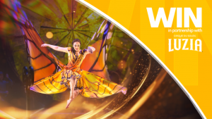 Channel 7 – Sunrise Cirque Du Soleil Luzia – Win 1 of 50 tickets to the show