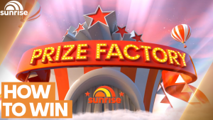 Sunrise — Prize Factory – Play to Win – Win a share of over $21,000 in prizes thanks to Harvey Norman