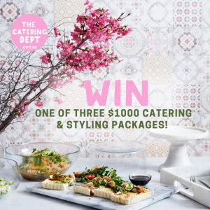 The Catering Dept – Win 1 of 3 catering & eventstyling prize packages valued at $1,000 each