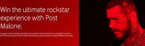 Vodafone – Win the Ultimate rockstar experience with Post Malone