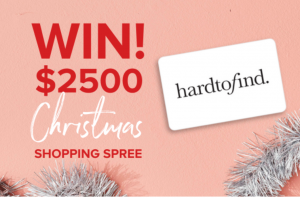 Hard to Find – Win a $2,500 gift voucher