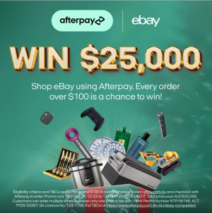 Afterpay Australia – Win a cash prize valued at $25,000
