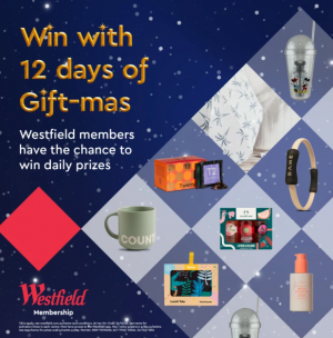 Westfield – 12 Days of Christmas – Win 1 of 12 instant daily prizes