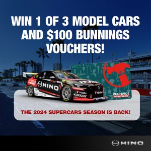 Hino Motor Sales Australia – Win 1 of 3 Hino Racing model cars PLUS a $100 Bunnings voucher each