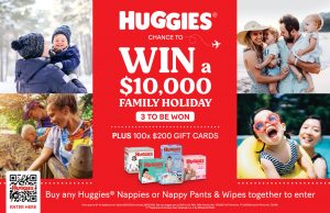 Huggies – Win 1 of 3 Flight Centre vouchers valued at $10,000 each OR 1 of 100 minor prizes