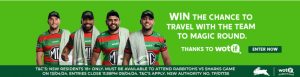 South Sydney Rabbitohs – Win a trip for 2 to Magic Round in Brisbane to watch the South Sydney Rabbitohs vs the North Queensland Cowboys