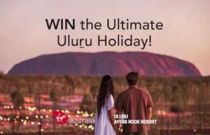 Melbourne Airport – Win the Ultimate Uluru Holiday for 2