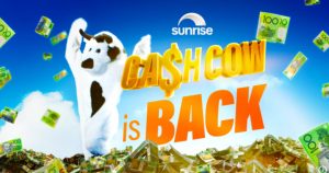 7News – Sunrise Cash Cow – Win 1 of 4 prizes