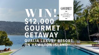 Gourmet Traveller – Win a gourmet getaway to Qualia Resort on Hamilton Island