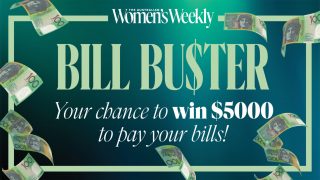 Women’s Weekly – Bill Buster – Win $5,000 AUD
