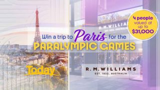 Today – 9Now – R.M. Williams – Win a trip prize package for 4 to Paris, France