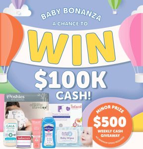 Baby Bonanza – Win a major prize of $100K cash OR 1 of 9 minor prizes