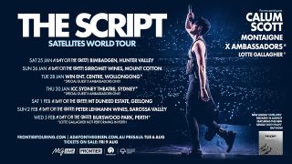 Nova Entertainment – Win 1 of 10 prizes of 2 tickets each to see The Script live in concert