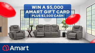 Nova Entertainment – Win a $5,000 Amart gift card PLUS $2,500 cash