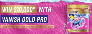 Vanish Gold Pro – Win a $10,000 prepaid MasterCard